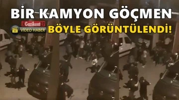 Kamyon dolusu ka&ccedil;ak g&ouml;&ccedil;men b&ouml;yle g&ouml;r&uuml;nt&uuml;lendi!