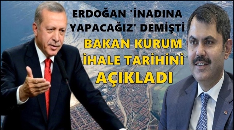 Kanal İstanbul ihalesi a&ccedil;ıklaması...