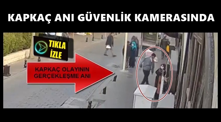 Kapka&ccedil; anı g&uuml;venlik kamerasında...