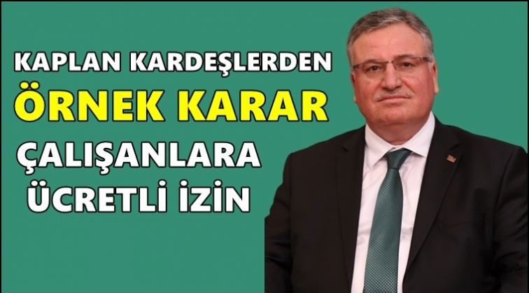 Kaplan Kardeşler&rsquo;den &ouml;rnek karar