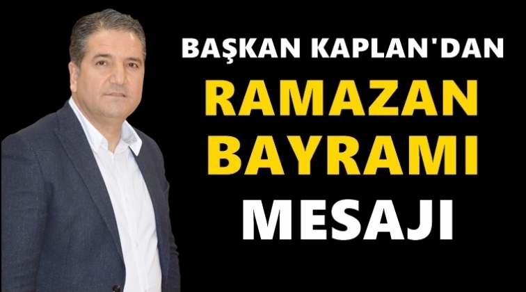 Kaplan, Ramazan Bayramı'nı kutladı...