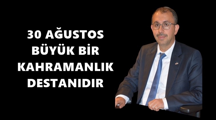 Kaplan&rsquo;dan 30 Ağustos mesajı