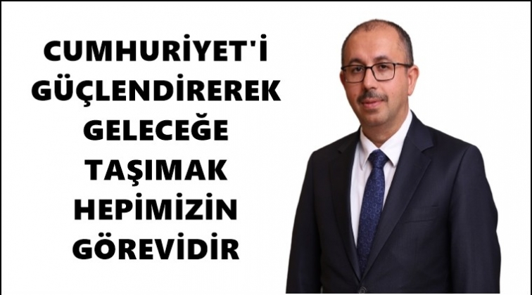 Kaplan&rsquo;dan Cumhuriyet Bayramı mesajı