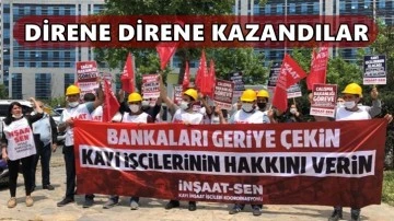 Kayı İnşaat işçileri direnişi kazandı...