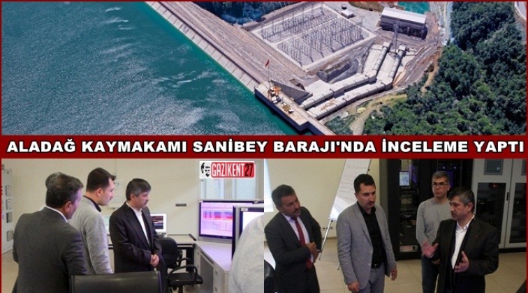Kaymakam &Ouml;zt&uuml;rk, Sanibey Barajı'nı inceledi