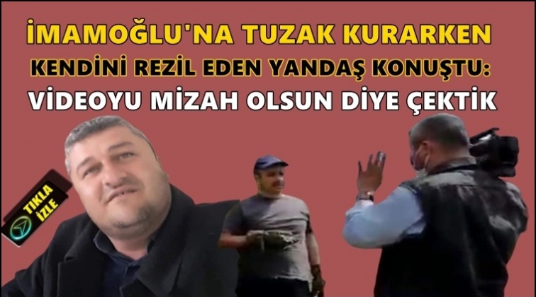 Kendini b&ouml;yle savundu: Mizah ama&ccedil;lı &ccedil;ektim