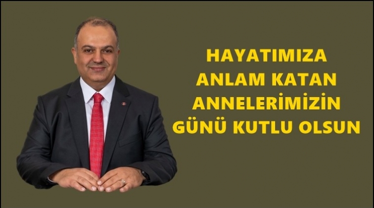 Kileci'den Anneler G&uuml;n&uuml; mesajı