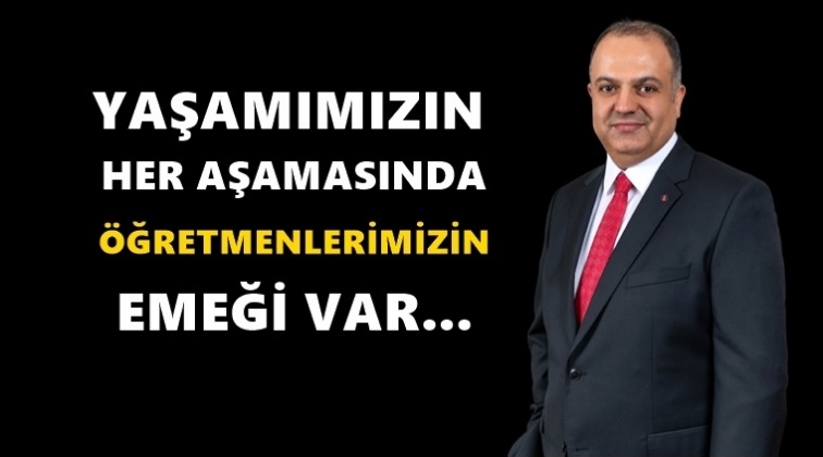 Kileci'den &Ouml;ğretmenler G&uuml;n&uuml; mesajı