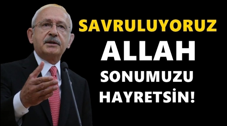 Kılı&ccedil;daroğlu: Allah sonumuzu hayreylesin