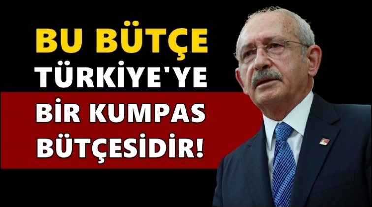 Kılıçdaroğlu: Bu bir kumpas bütçesidir...