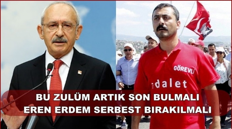 Kılı&ccedil;daroğlu: Bu zul&uuml;m artık son bulmalı