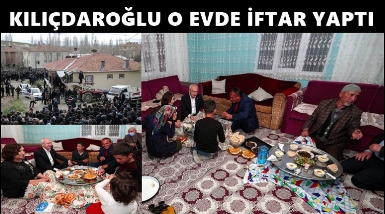 Kılı&ccedil;daroğlu, &Ccedil;ubuk&rsquo;taki o evde iftar yaptı...