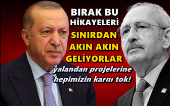 Kılıçdaroğlu: Erdoğan bırak bu hikayeleri...