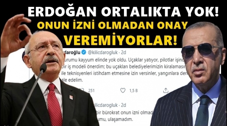 Kılıçdaroğlu: Erdoğan ortalıkta yok, kayyumu aradım...
