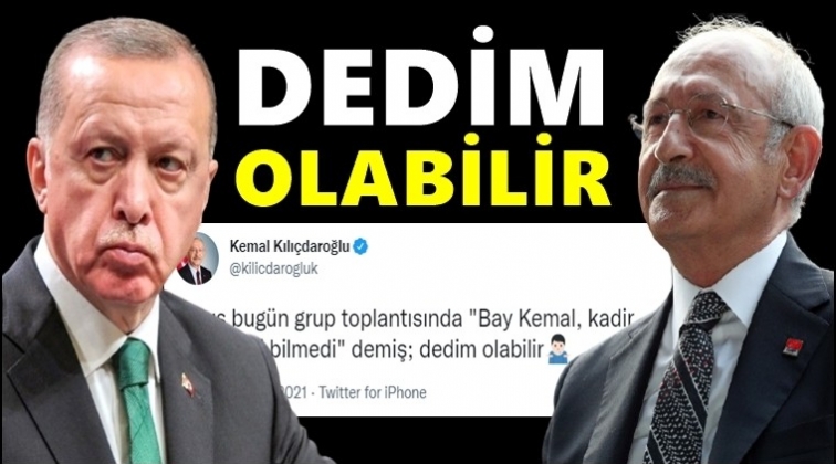 Kılı&ccedil;daroğlu Erdoğan'ı b&ouml;yle Ti'ye aldı...