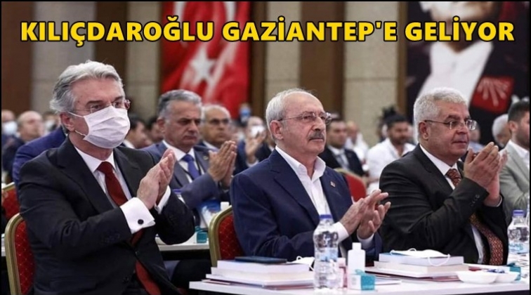 Kılı&ccedil;daroğlu, Gaziantep'e geliyor...