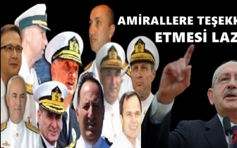 Kılıçdaroğlu: İktidar amirallere teşekkür etmeli
