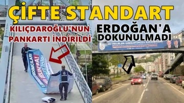 Kılı&ccedil;daroğlu'nun pankartı indirildi, Erdoğan'ın pankartlarına dokunulmadı