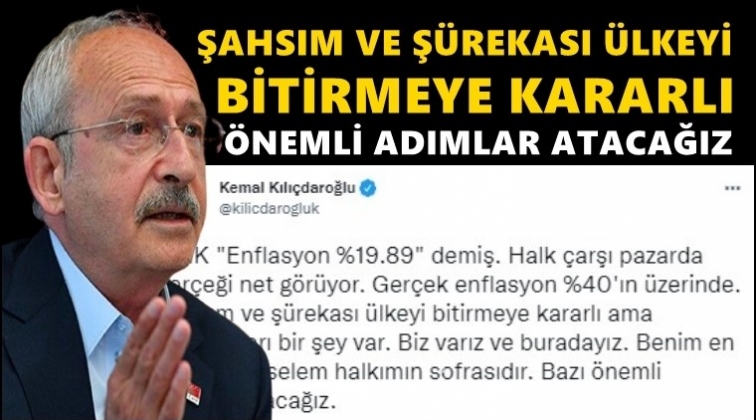 Kılı&ccedil;daroğlu: Şahsım &uuml;lkeyi bitirmeye kararlı ama...