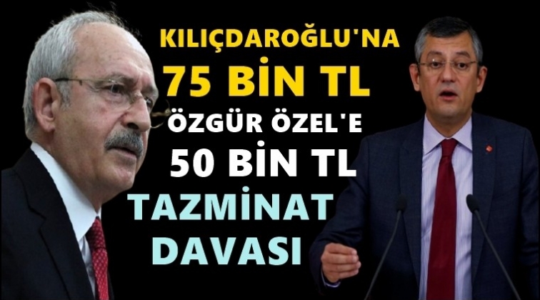 Kılı&ccedil;daroğlu ve &Ouml;zel'e tazminat davası!