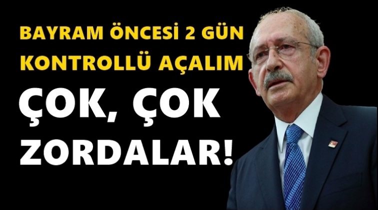 Kılı&ccedil;daroğlu&rsquo;ndan 2 g&uuml;nl&uuml;k a&ccedil;ılma &ccedil;ağrısı...