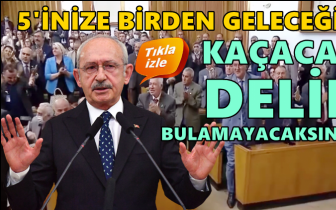Kılı&ccedil;daroğlu'ndan 5&rsquo;li &ccedil;eteye: 5'inize birden geleceğim!