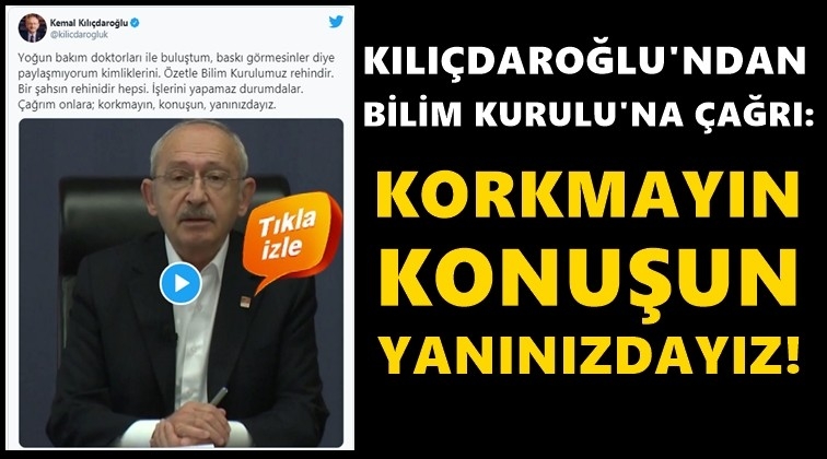 Kılı&ccedil;daroğlu'ndan Bilim Kurulu'na &ccedil;ağrı...