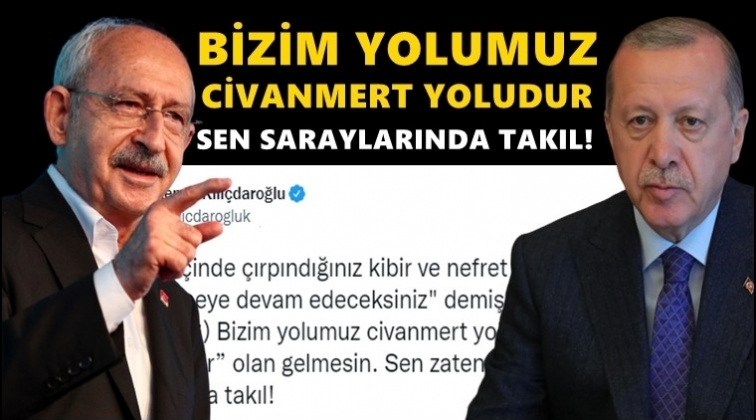 Kılı&ccedil;daroğlu'ndan Erdoğan'a: Sen saraylarında takıl!