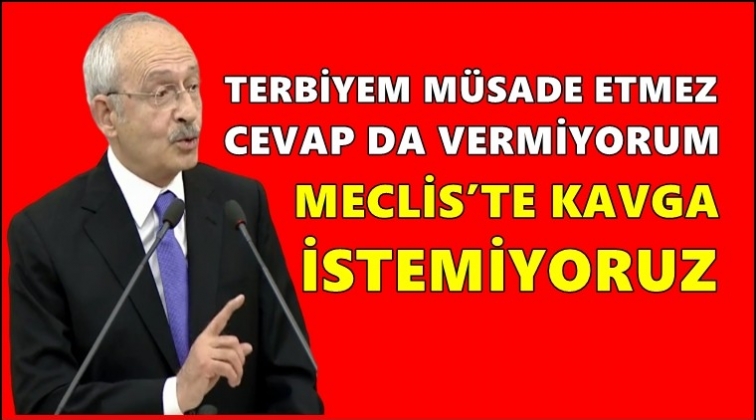 Kılı&ccedil;daroğlu'ndan meclisteki kavga yorumu