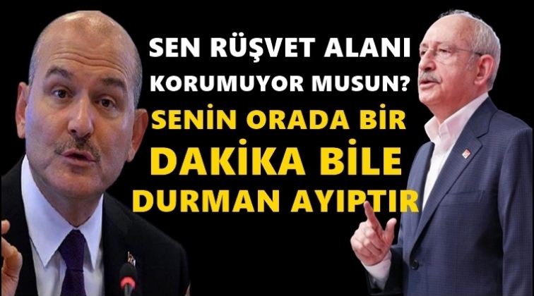 Kılı&ccedil;daroğlu'ndan Soylu'ya: Bir dakika durman bile ayıp!