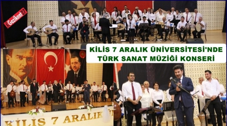 Kilis 7 Aralık Üniversitesi'nde TSM konseri ilgi gördü