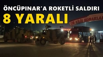 Kilis'e roketli saldırı: 8 güvenlik personeli yaralandı!