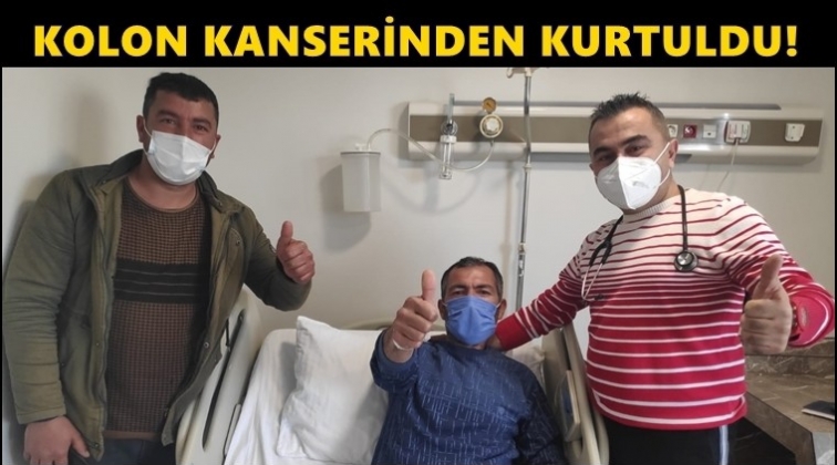 Kolon kanseri ameliyatı ile sağlığına kavuştu
