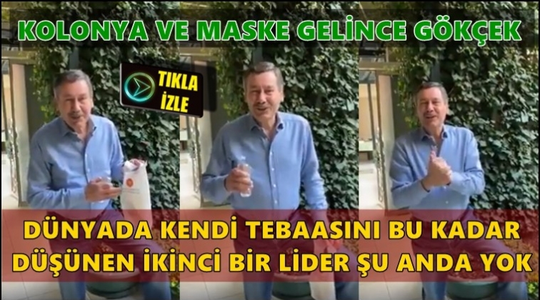 Kolonya ve maske gelince Melih G&ouml;k&ccedil;ek!