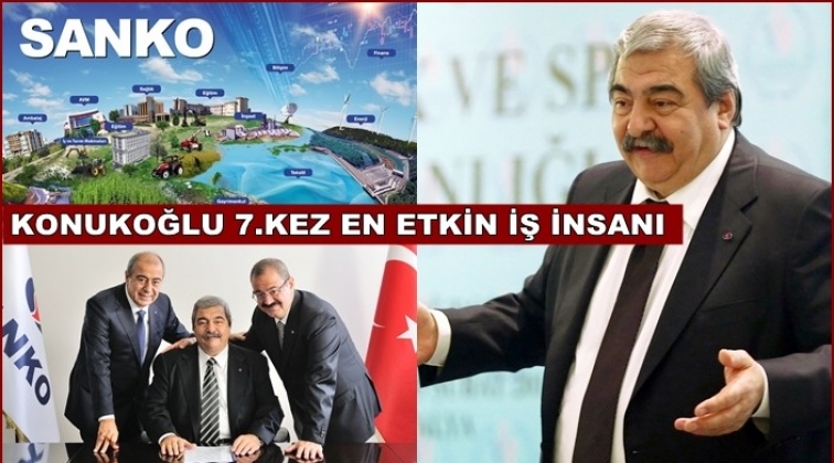 Konukoğlu, yine Anadolu&rsquo;nun En Etkin İş İnsanı