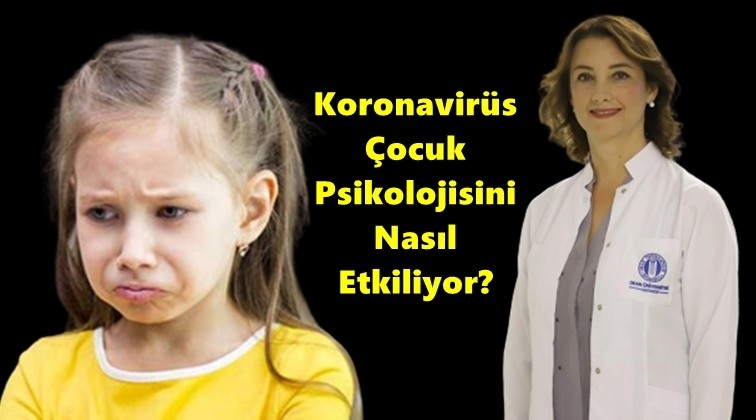 Koronavirüs Çocuk Psikolojisini Nasıl Etkiliyor?