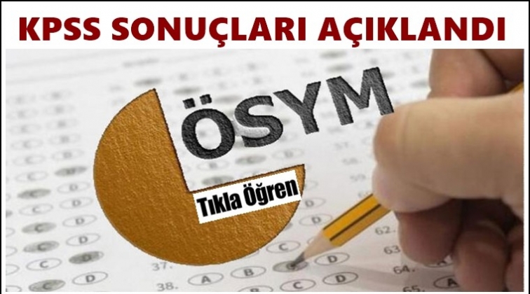 KPSS sonu&ccedil;ları a&ccedil;ıklandı!