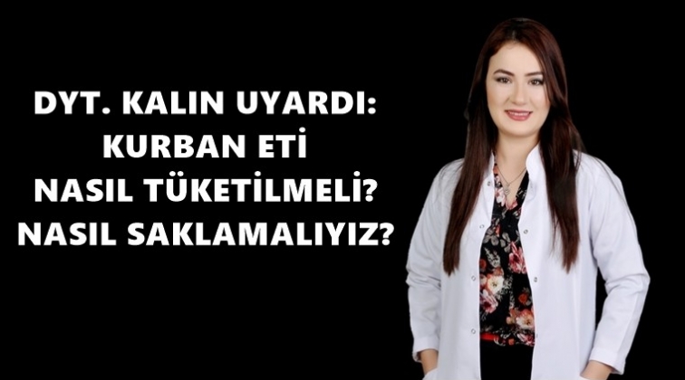 Kurban eti nasıl t&uuml;ketilmeli?