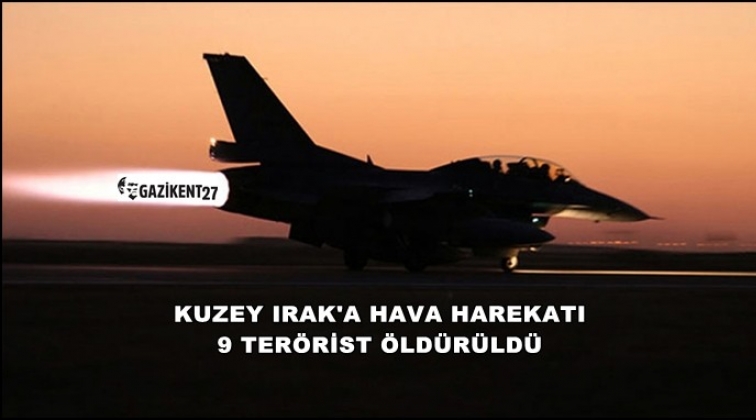 Kuzey Irak’a hava harekatı: 9 terörist öldürüldü