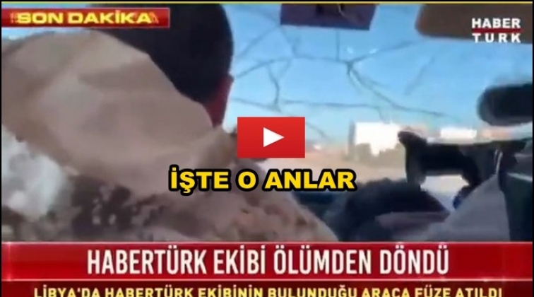 Libya'da T&uuml;rk gazetecilere roketli saldırı