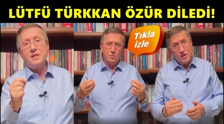 L&uuml;tf&uuml; T&uuml;rkkan, video ile &ouml;z&uuml;r diledi!
