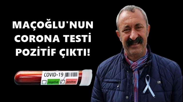 Ma&ccedil;oğlu&rsquo;nun test sonucu pozitif &ccedil;ıktı!