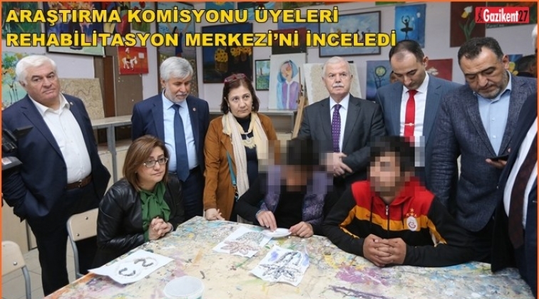 Madde Bağımlılığı Araştırma Komisyonu Gaziantep'te