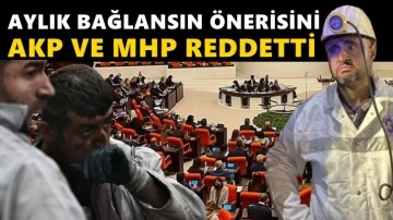 Madenci &ouml;nergesi AKP ve MHP tarafından reddedildi!