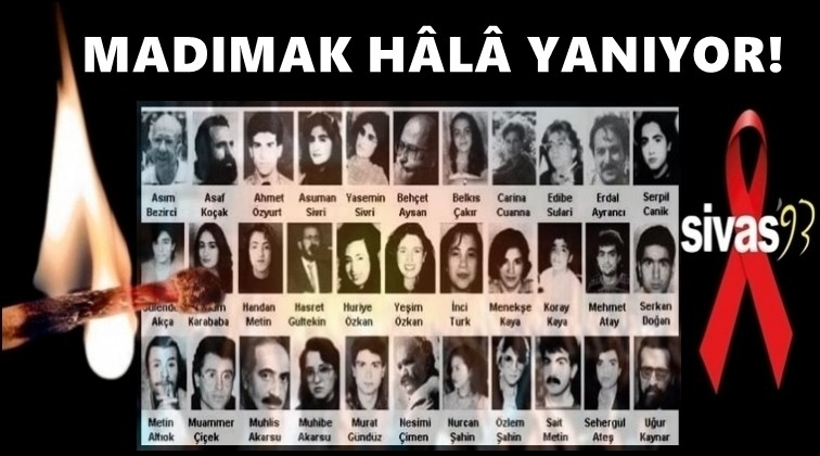 Madımak 28 yıldır h&acirc;l&acirc; yanıyor...