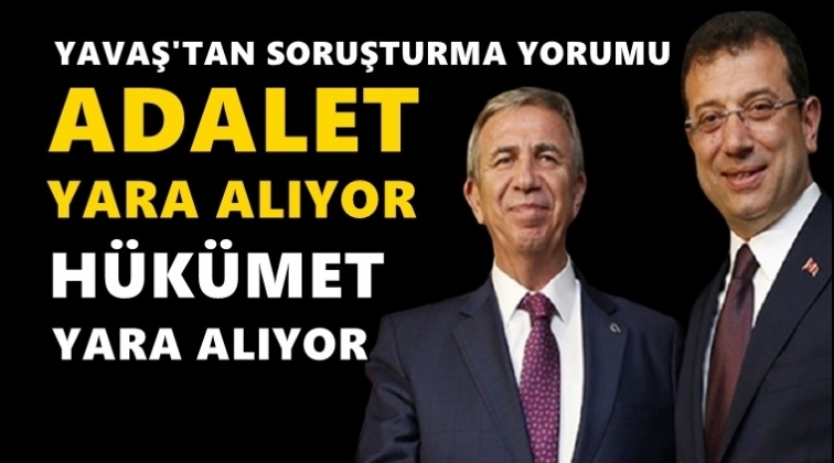 Mansur Yavaş: Adalet yara alıyor