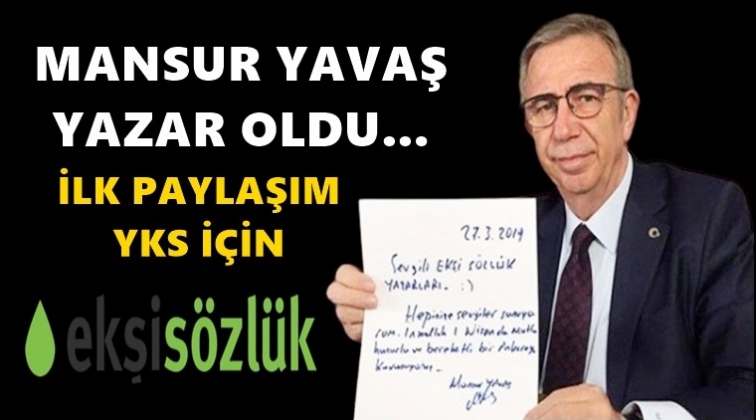 Mansur Yavaş Ekşi S&ouml;zl&uuml;k yazarı oldu