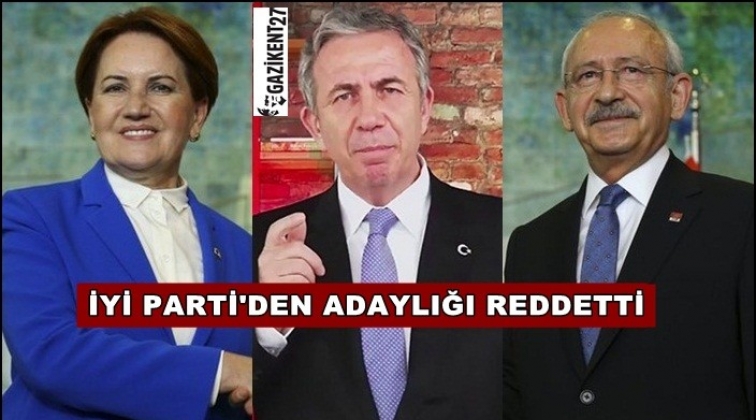 Mansur Yavaş'tan İYİ Parti adaylığına ret