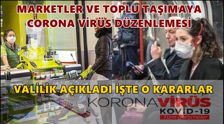 Marketler ve toplu taşımaya yeni d&uuml;zenleme