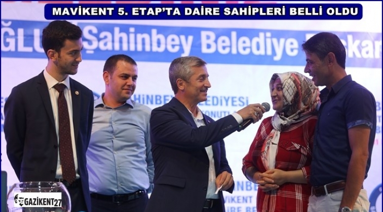 Mavikent 5. etapta kura heyecanı yaşandı